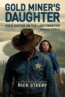 Rick Steeby, Anne C Jacob - Gold Miner's Daughter, Häftad