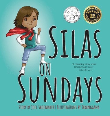 Joel Shoemaker - Silas on Sundays, Inbunden
