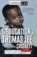 Thomas Lee - Miseducation of Thomas Lee Crockett, Häftad