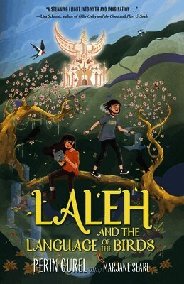 Perin Gurel - Laleh and the Language of the Birds, Häftad