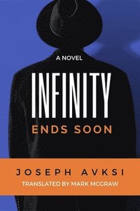 bokomslag Infinity Ends Soon