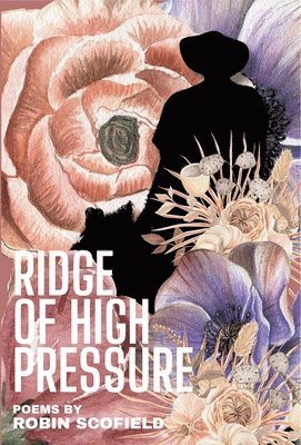 Robin Scofield - Ridge of High Pressure, Häftad