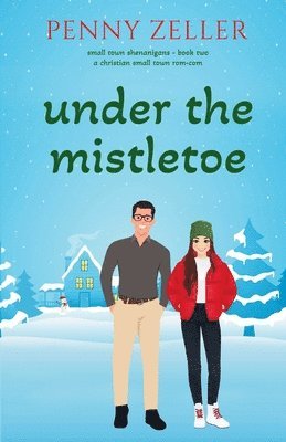 Under the Mistletoe