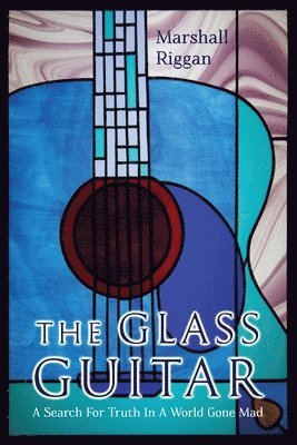 bokomslag The Glass Guitar