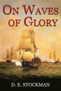 bokomslag On Waves of Glory