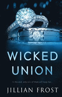 Wicked Union 1