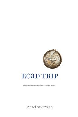 Angel Ackerman - Road Trip, Häftad