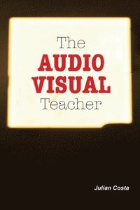 bokomslag Audio Visual Teacher