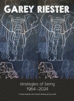 Retrospective: Strategies of Being 1964-2024