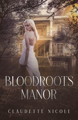 bokomslag Bloodroots Manor