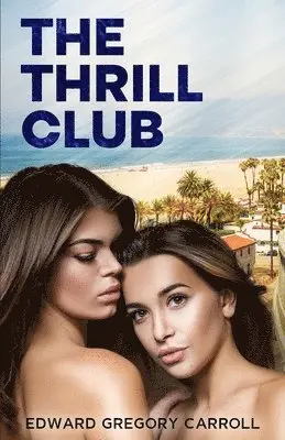 Edward Gregory Carroll - Thrill Club, Häftad. Tillgänglighet: Lägg i varukorg