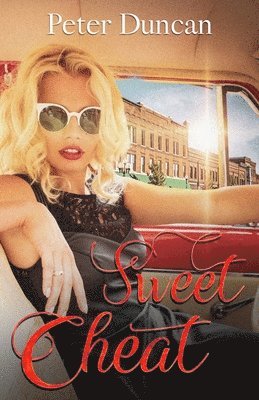 Peter Duncan - Sweet Cheat, Häftad