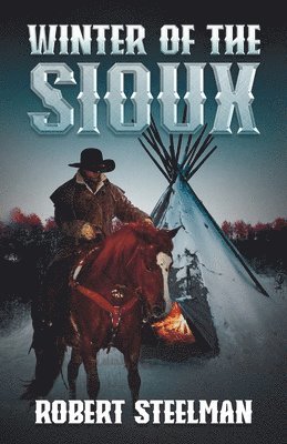 Winter of the Sioux 1