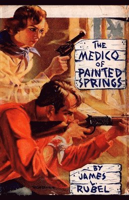 The Medico of Painted Springs 1