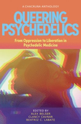 Queering Psychedelics 1