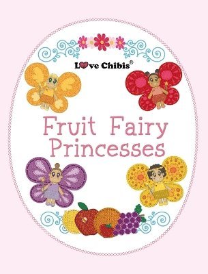 bokomslag Fruit Fairy Princesses