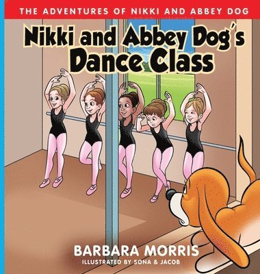 Nikki and Abbey Dog's Dance Class 1