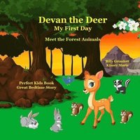 bokomslag Devan the Deer My First Day