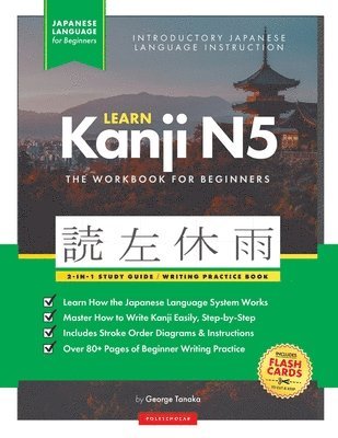 Learn Japanese Kanji N5 Workbook 1