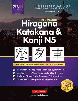 Learn Japanese Hiragana, Katakana and Kanji N5 - Workbook for Beginners 1