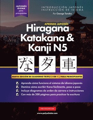 bokomslag Aprende Japons Hiragana, Katakana y Kanji N5 - Libro de Trabajo para Principiantes