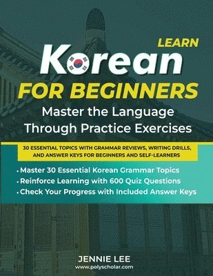 bokomslag Learn Korean For Beginners Master the Language Through Practice Exercises