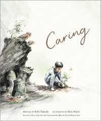 bokomslag Caring: A Children's Book about the Difference We Can Make in the World
