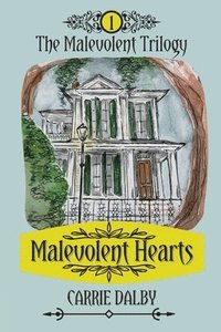 bokomslag Malevolent Hearts
