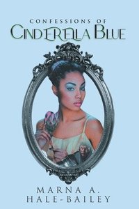 bokomslag Confessions of Cinderella Blue