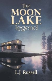 bokomslag The Moon Lake Legend