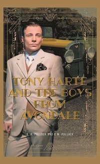bokomslag Tony Harte and The Boys From Avondale