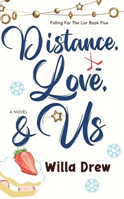 Distance, Love, & Us 1