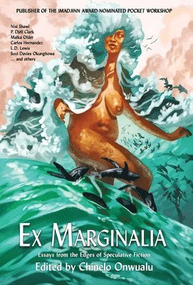 Chinelo Onwualu - Ex Marginalia, Inbunden
