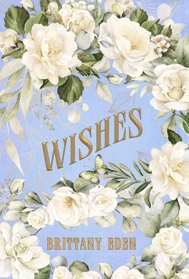 Wishes