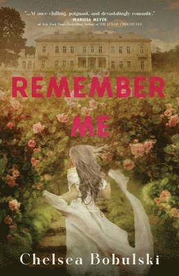 Chelsea Bobulski - Remember Me, Häftad