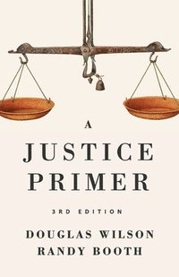 bokomslag A Justice Primer