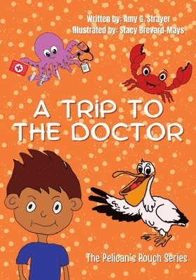 A Trip to the Doctor 1