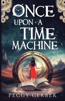 Once Upon a Time Machine 1