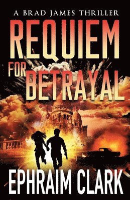 Ephraim Clark - Requiem for Betrayal, Häftad
