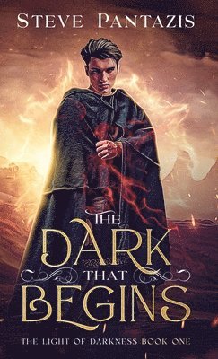 Steve Pantazis - Dark That Begins, Inbunden