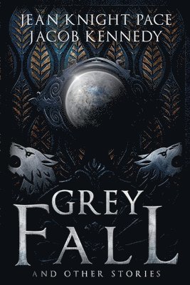 Grey Fall and Other Stories 1