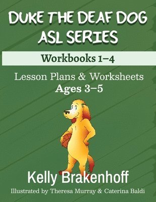 Duke the Deaf Dog ASL Series Ages 3-5 1