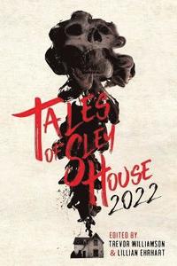 bokomslag Tales of Sley House 2022