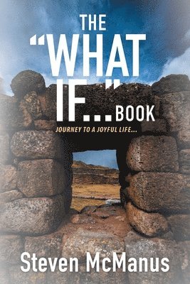 bokomslag The &quot;What If...&quot; Book