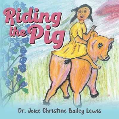 Riding the Pig 1