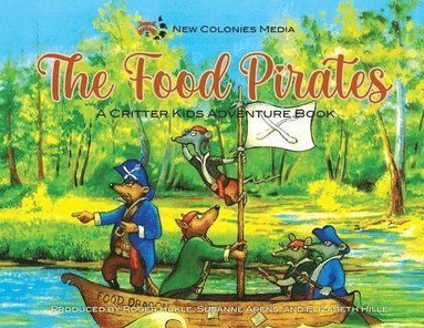 bokomslag The Food Pirates