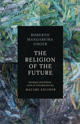 Abridgment of the Religion of the Future 1