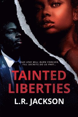 Tainted Liberties 1