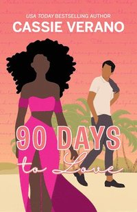 bokomslag 90 Days to Love
