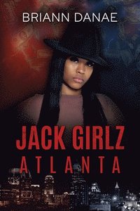 bokomslag Jack Girlz Atlanta